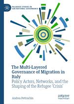 The Multi-Layered Governance of Migration in Italy