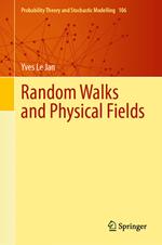 Random Walks and Physical Fields