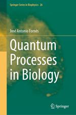 Quantum Processes in Biology