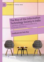 The Rise of the Information Technology Society in India