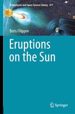 Eruptions on the Sun