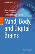 Mind, Body, and Digital Brains