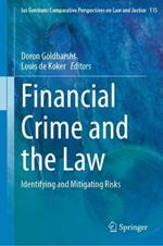 Financial Crime and the Law: Identifying and Mitigating Risks