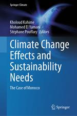 Climate Change Effects and Sustainability Needs