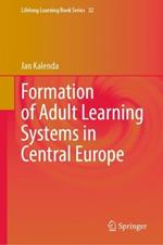 Formation of Adult Learning Systems in Central Europe