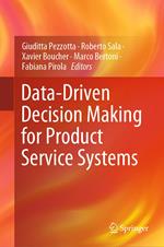 Data-Driven Decision Making for Product Service Systems