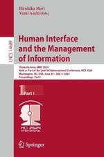 Human Interface and the Management of Information: Thematic Area, HIMI 2024, Held as Part of the 26th HCI International Conference, HCII 2024, Washington, DC, USA, June 29–July 4, 2024, Proceedings, Part I