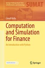 Computation and Simulation for Finance