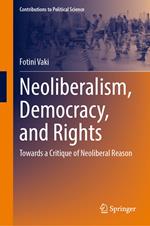 Neoliberalism, Democracy, and Rights