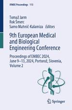 9th European Medical and Biological Engineering Conference: Proceedings of EMBEC 2024, June 9-13, 2024, Portorož, Slovenia, Volume 2