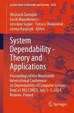 System Dependability - Theory and Applications: Proceedings of the Nineteenth International Conference on Dependability of Computer Systems DepCoS-RELCOMEX. July 1–5, 2024, Brunów, Poland
