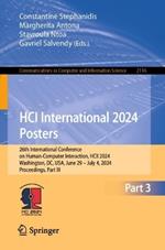 HCI International 2024 Posters: 26th International Conference on Human-Computer Interaction, HCII 2024, Washington, DC, USA, June 29 – July 4, 2024, Proceedings, Part III