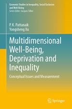 Multidimensional Well-Being, Deprivation and Inequality