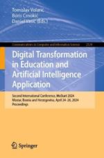 Digital Transformation in Education and Artificial Intelligence Application: Second International Conference, MoStart 2024, Mostar, Bosnia and Herzegovina, April 24–26, 2024, Proceedings