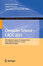 Computer Science – CACIC 2023: 29th Argentine Congress of Computer Science, Lujan, Argentina, October 9–12, 2023, Revised Selected Papers
