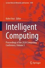 Intelligent Computing: Proceedings of the 2024 Computing Conference, Volume 3