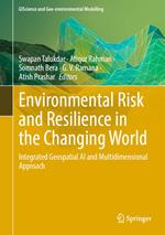 Environmental Risk and Resilience in the Changing World