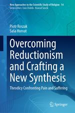 Overcoming Reductionism and Crafting a New Synthesis