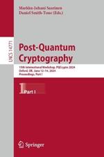 Post-Quantum Cryptography: 15th International Workshop, PQCrypto 2024, Oxford, UK, June 12–14, 2024, Proceedings, Part I