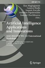 Artificial Intelligence Applications and Innovations. AIAI 2024 IFIP WG 12.5 International Workshops: MHDW 2024, 5G-PINE 2024, and ??4GD 2024,  Corfu, Greece, June 27-30, 2024, Proceedings