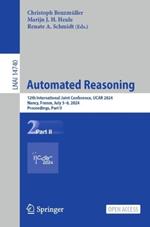 Automated Reasoning: 12th International Joint Conference, IJCAR 2024, Nancy, France, July 3–6, 2024, Proceedings, Part II