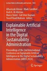 Explainable Artificial Intelligence in the Digital Sustainability Administration: Proceedings of the 2nd International Conference on Explainable Artificial Intelligence in the Digital Sustainability Administration (AIRDS 2024)