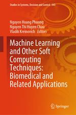 Machine Learning and Other Soft Computing Techniques: Biomedical and Related Applications