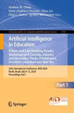 Artificial Intelligence in Education. Posters and Late Breaking Results, Workshops and Tutorials, Industry and Innovation Tracks, Practitioners, Doctoral Consortium and Blue Sky: 25th International Conference, AIED 2024, Recife, Brazil, July 8–12, 2024, Proceedings, Part I