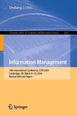 Information Management: 10th International Conference, ICIM 2024, Cambridge, UK, March 8–10, 2024, Revised Selected Papers