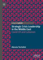 Strategic Crisis Leadership in the Middle East