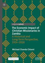 The Economic Impact of Christian Missionaries in Zambia