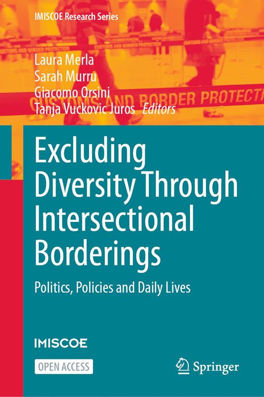 Excluding Diversity Through Intersectional Borderings