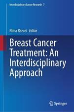 Breast Cancer Treatment: An Interdisciplinary Approach