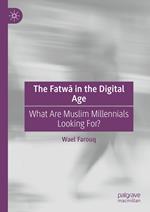 The Fatwa in the Digital Age