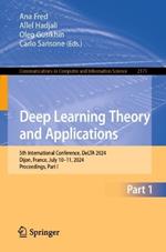 Deep Learning Theory and Applications: 5th International Conference, DeLTA 2024, Dijon, France, July 10–11, 2024, Proceedings, Part I