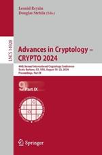 Advances in Cryptology – CRYPTO 2024: 44th Annual International Cryptology Conference, Santa Barbara, CA, USA, August 18–22, 2024, Proceedings, Part IX