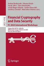 Financial Cryptography and Data Security. FC 2024 International Workshops: Voting, DeFI, WTSC, CoDecFin, Willemstad, Curaçao, March 4–8, 2024, Revised Selected Papers