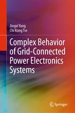 Complex Behavior of Grid-Connected Power Electronics Systems