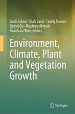 Environment, Climate, Plant and Vegetation Growth