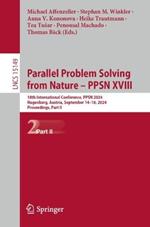 Parallel Problem Solving from Nature – PPSN XVIII: 18th International Conference, PPSN 2024, Hagenberg, Austria, September 14–18, 2024, Proceedings, Part II