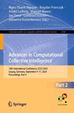 Advances in Computational Collective Intelligence: 16th International Conference, ICCCI 2024, Leipzig, Germany, September 9–11, 2024, Proceedings, Part II