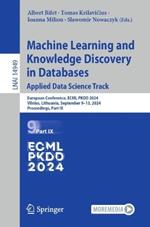 Machine Learning and Knowledge Discovery in Databases. Applied Data Science Track: European Conference, ECML PKDD 2024, Vilnius, Lithuania, September 9–13, 2024, Proceedings, Part IX