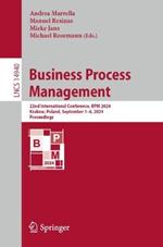 Business Process Management: 22nd International Conference, BPM 2024, Krakow, Poland, September 1–6, 2024, Proceedings