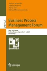 Business Process Management Forum: BPM 2024 Forum, Krakow, Poland, September 1–6, 2024, Proceedings