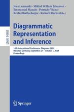 Diagrammatic Representation and Inference: 14th International Conference, Diagrams 2024, Münster, Germany, September 27 – October 1, 2024, Proceedings