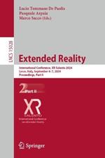 Extended Reality: International Conference, XR Salento 2024, Lecce, Italy, September 4–7, 2024, Proceedings, Part II