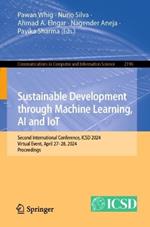 Sustainable Development through Machine Learning, AI and IoT: Second International Conference, ICSD 2024, Virtual Event, April 27–28, 2024, Proceedings