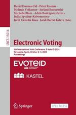 Electronic Voting: 9th International Joint Conference, E-Vote-ID 2024, Tarragona, Spain, October 2–4, 2024, Proceedings