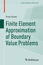 Finite Element Approximation of Boundary Value Problems