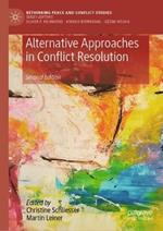 Alternative Approaches in Conflict Resolution